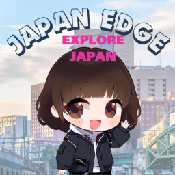 JAPAN EDGE- Exploring Japan News, Culture and Beyond with Local Perspectives and Analysis