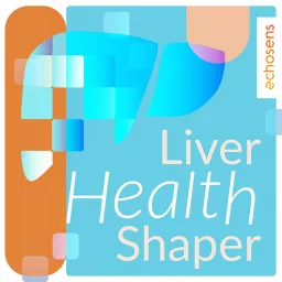 Liver Health Shaper Podcast artwork