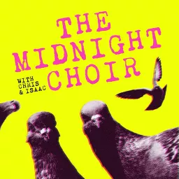 The Midnight Choir Podcast artwork