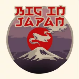 Big in Japan