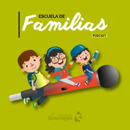 Escuela de familias Podcast artwork