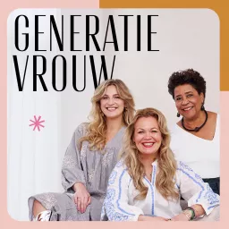 Generatie Vrouw Podcast artwork