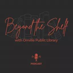 Beyond the Shelf with Orrville Public Library