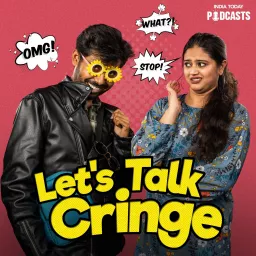 Let's Talk Cringe Podcast artwork