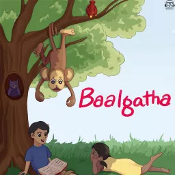 Baalgatha: Bedtime Stories and Fables for Children Podcast artwork