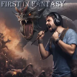 First in Fantasy Podcast artwork