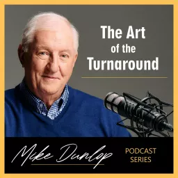 The Art of the Turnaround Podcast artwork