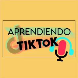 Aprendiendo TikTok