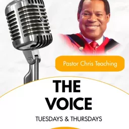 THE VOICE - Teachings of Pastor Chris