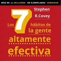 7 hábitos de la gente altamente efectiva