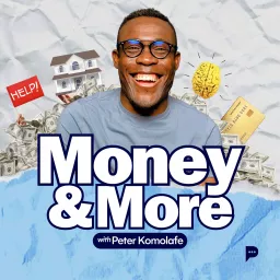 Money and More Podcast artwork