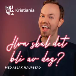 Hva skal det bli av deg?