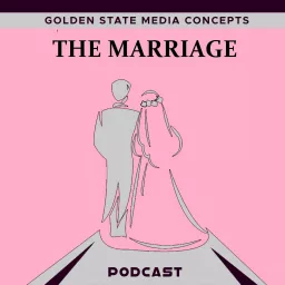 GSMC Classics: The Marriage Podcast artwork