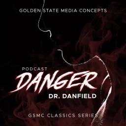 GSMC Classics: Danger, Dr. Danfield