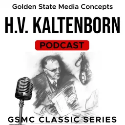 GSMC Classics: H.V. Kaltenborn