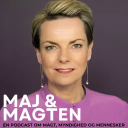 Maj og Magten Podcast artwork