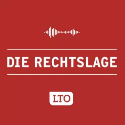 LTO – Die Rechtslage Podcast artwork