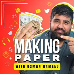 Making Paper with Osman Hameed Podcast artwork