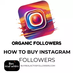 Buyrealactivefollowers - You’re Ultimate Instagram Solution!
