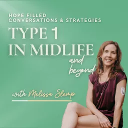 Type 1 In Midlife Podcast artwork