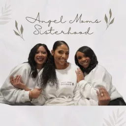 Angel Moms Sisterhood