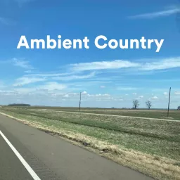 Ambient Country Podcast artwork