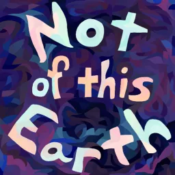 Not of This Earth: Learning to be Human as an Autistic Adult