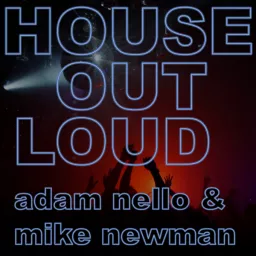 House Out Loud Podcast artwork
