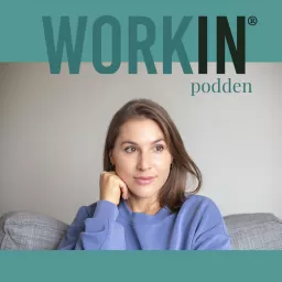 WORKin-podden Podcast artwork