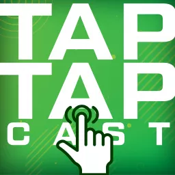 Tap Tap Cast Podcast artwork