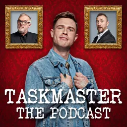 Taskmaster The Podcast artwork