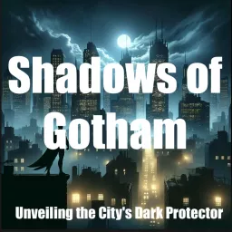 Gotham - Unveiling the Dark Protector