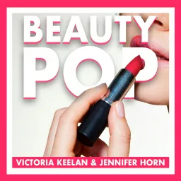 Beauty Pop Podcast artwork