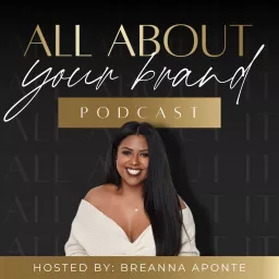 All About Your Brand Podcast artwork