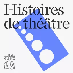 Histoires de théâtre