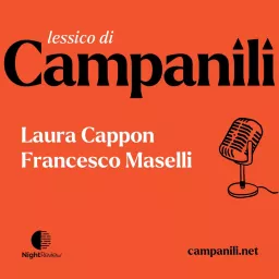 Lessico di Campanili Podcast artwork