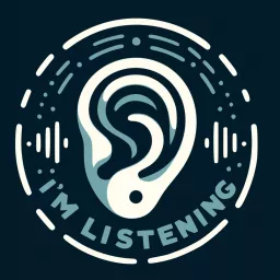 I'm Listening Podcast artwork