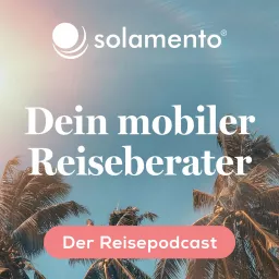 Dein mobiler Reiseberater Podcast artwork