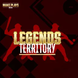 Legends Territory Podcast artwork