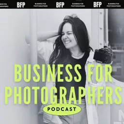Business for Photographers Podcast artwork