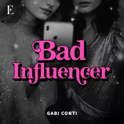 Bad Influencer Podcast artwork