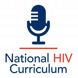 National HIV Curriculum Podcast artwork