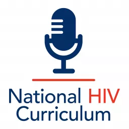 National HIV Curriculum Podcast