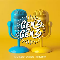 Gen Z on Gen Z Podcast artwork