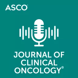 Journal of Clinical Oncology (JCO) Podcast