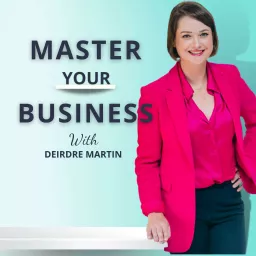 The Master Your Business Podcast artwork