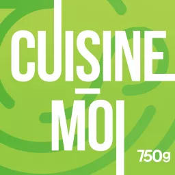Cuisine-moi Podcast artwork