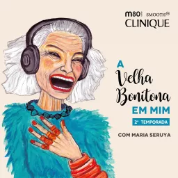 A Velha Bonitona em Mim Podcast artwork