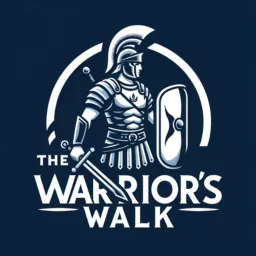 The Warrior's Walk Podcast artwork