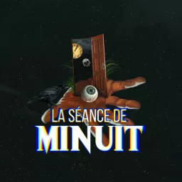 La séance de Minuit Podcast artwork